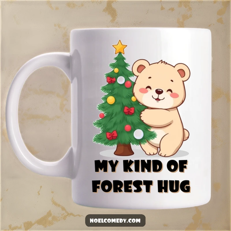 Funny mug featuring a cheerful bear cub giving a decorated pine tree a big, loving hug during the holidays.