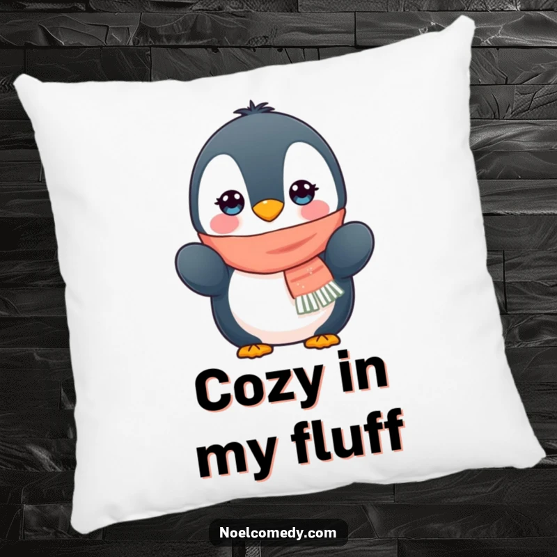 Funny pillow featuring a sweet penguin character wearing a scarf and mittens, bringing cozy winter vibes to any space.