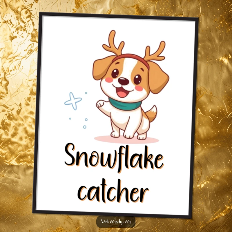 Funny Poster illustrating a happy dog wearing a reindeer headband, playfully chasing a scattered snowflake.