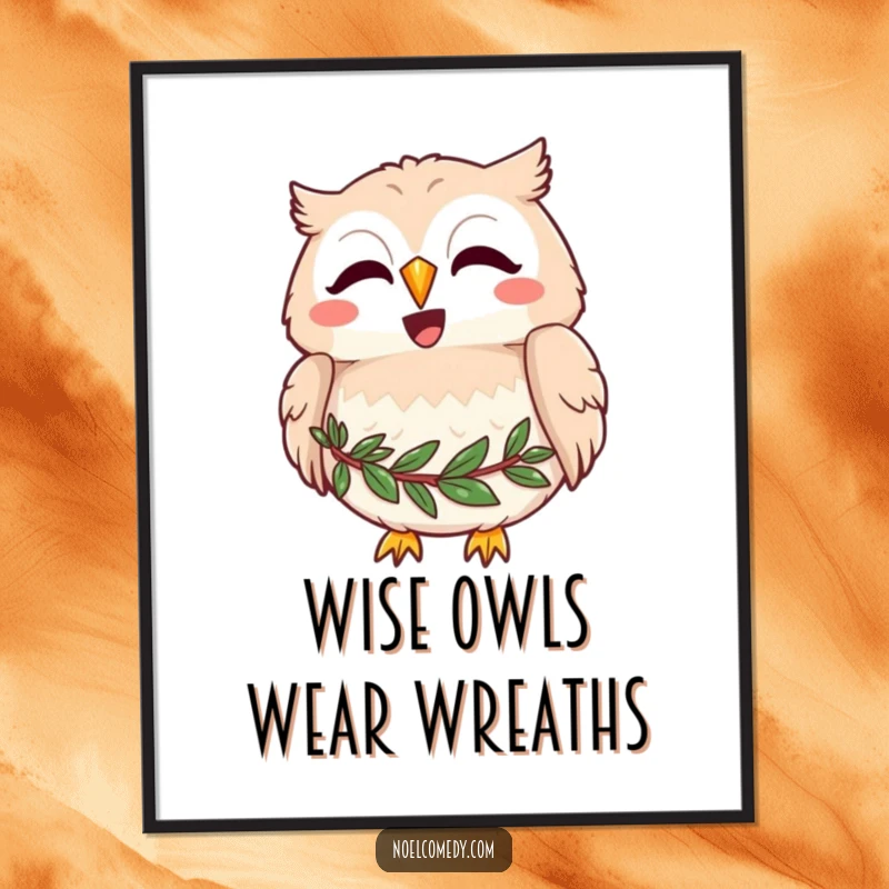 Funny Free Printable Wall Art: A Joyful Owl with a Wreath Around its Neck Hooting Merrily, Expressing Delight