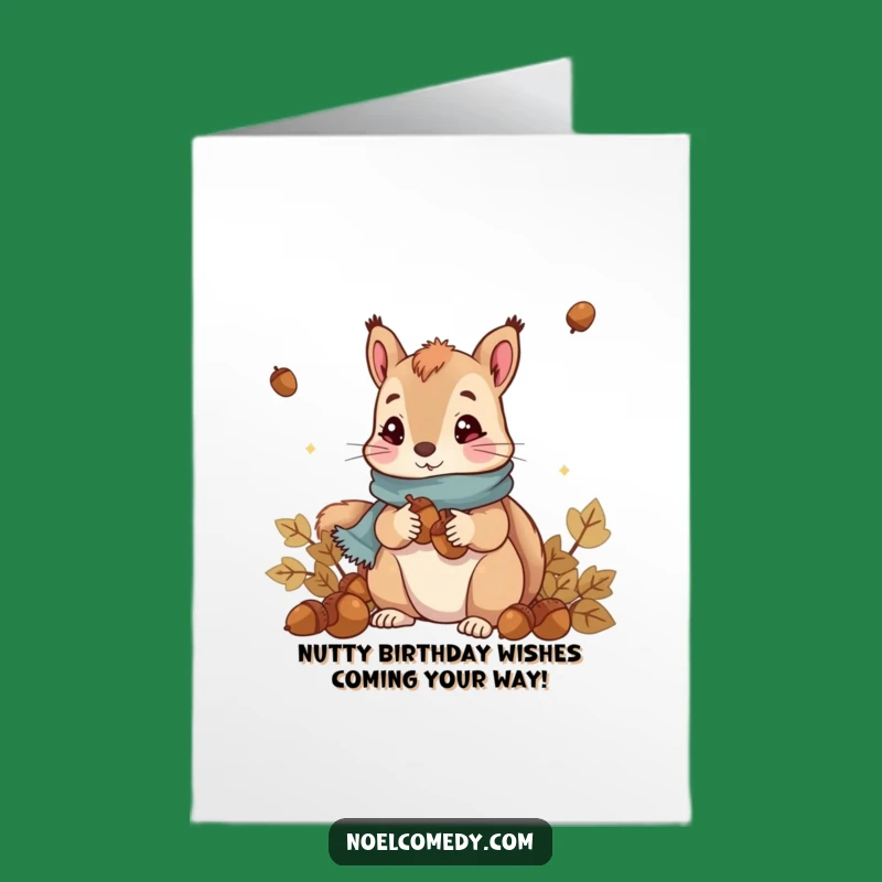 Free Printable Birthday Card: Funny Squirrel Scarf Acorn Collector Downloadable Gift