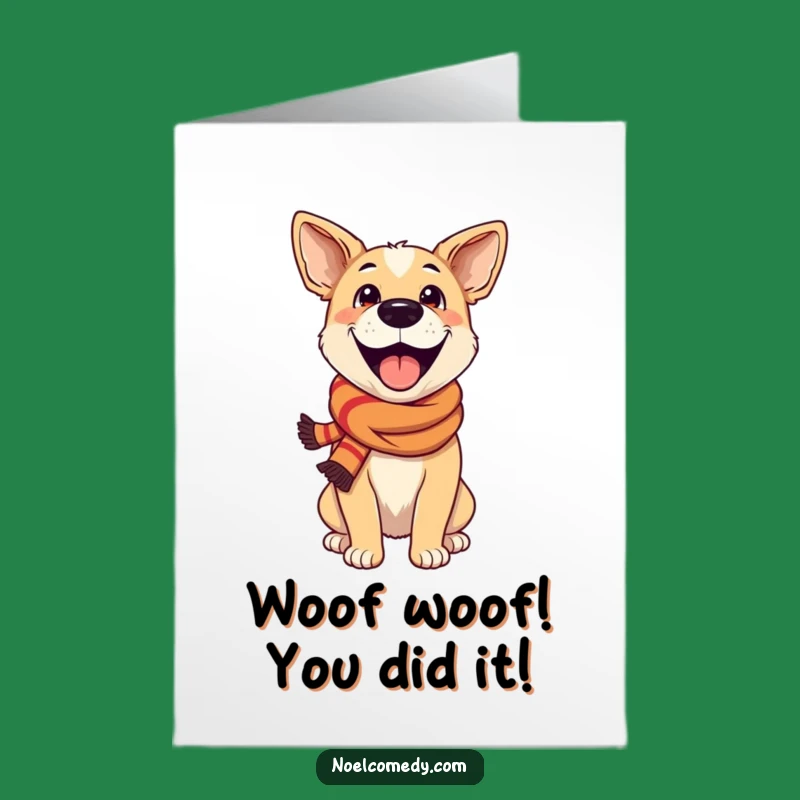 Free Printable Congrats Card: Excited Dog in Scarf, Funny Downloadable Gift