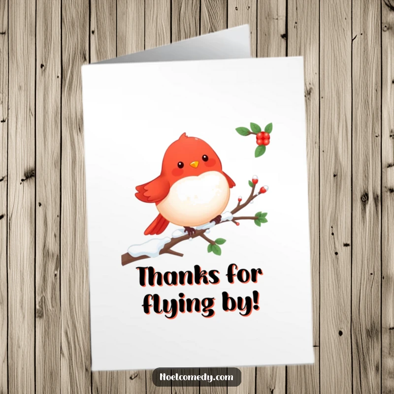 Funny Free Printable Thank You Card: Cheerful red robin perched on a snowy branch, expressing thanks.