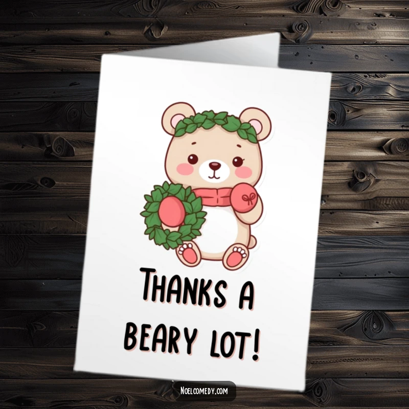 Funny Free Printable Thank You Card: A cheerful bear wearing mittens holds a wreath, offering sincere thanks.