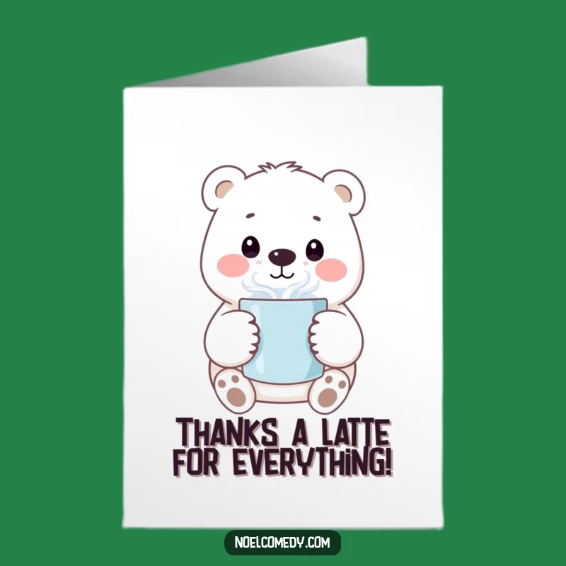 Free Printable Polar Bear Thank You Card: Funny Steaming Mug Gift