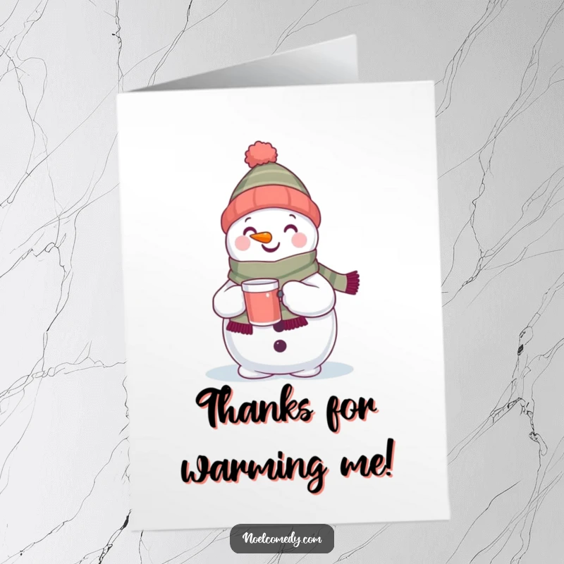 Funny Free Printable Thank You Card: A happy snowman in a scarf offers a warm drink, expressing heartfelt thanks.
