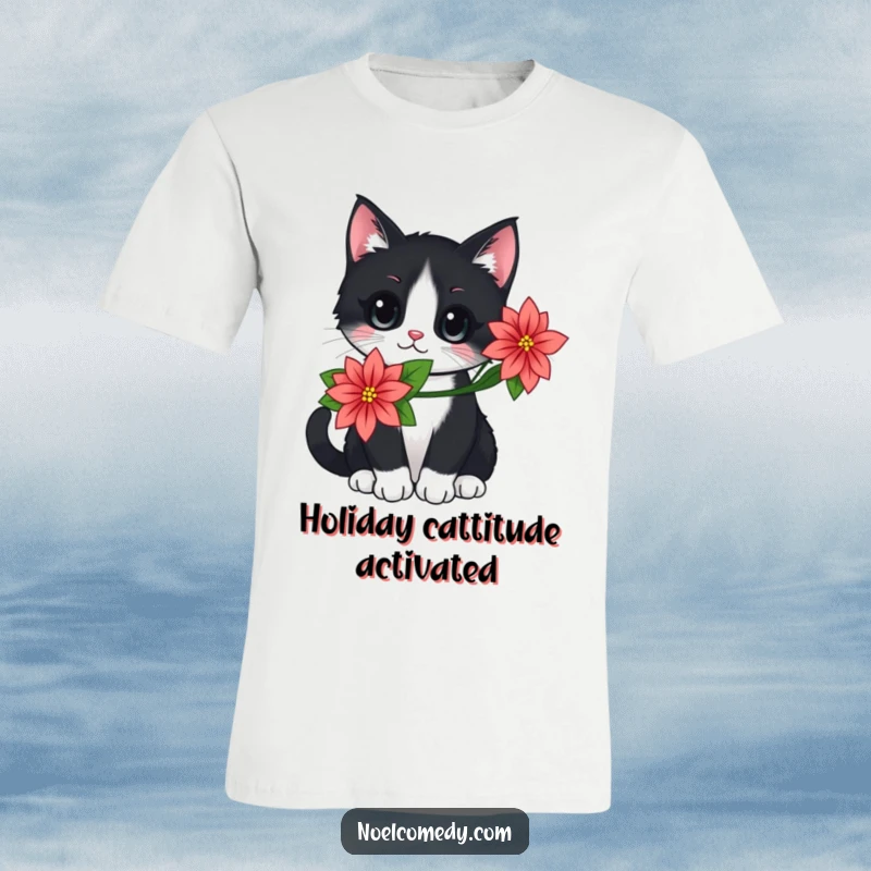Funny t-shirt showcasing a black and white cat wearing a vibrant poinsettia flower, embodying holiday cheer.